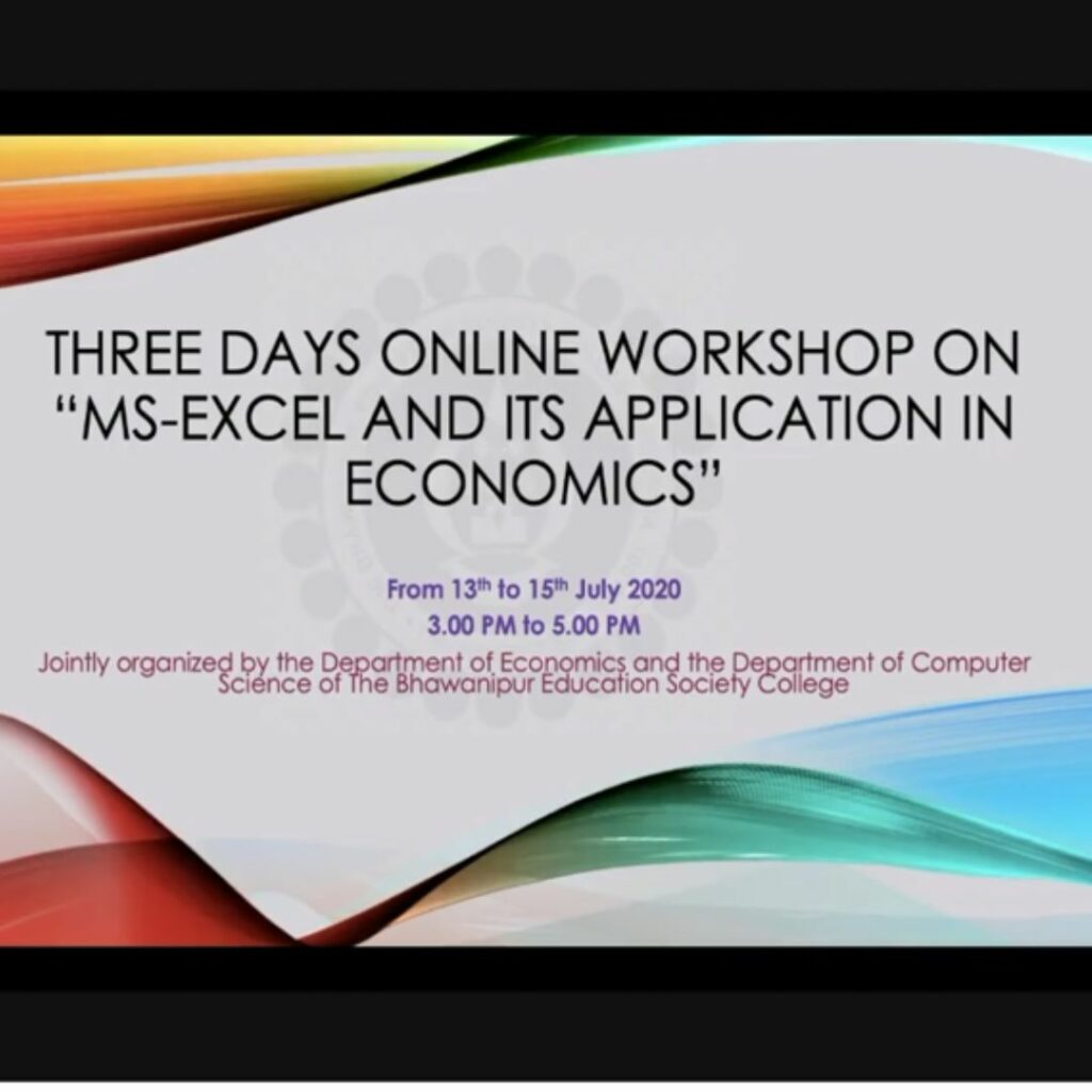 Report of the Three-Day Online Workshop on MS-EXCEL and Its Application in Economics