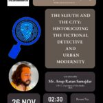 The Sleuth and the City: Historicizing the Fictional Detective and Urban Modernity