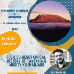 “Politico – Geographical History of Tanzania and mighty Kilimanjaro”